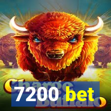 7200 bet